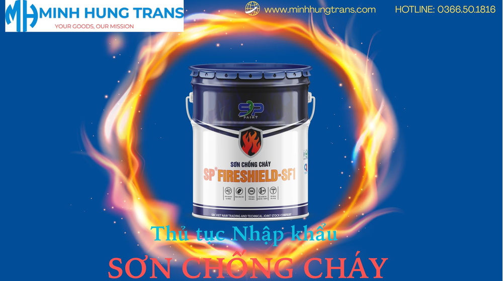 Thủ tục nhập khẩu sơn chống cháy